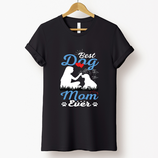 Best Dog Mom Ever Black T-shirt