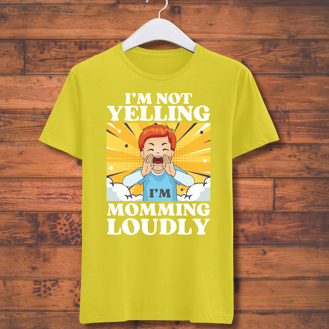 I'm Not Yelling I'm Momming Loudly Kids T-shirt