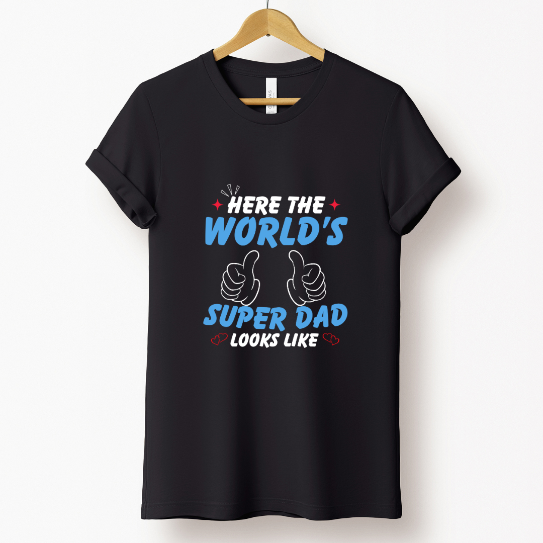 Dad Love : World's Super Dad Looks Like Black T-shirt