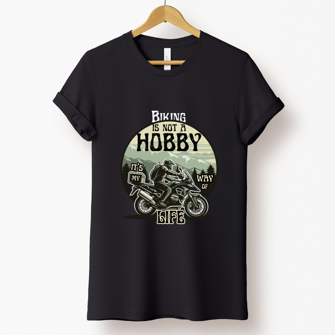 Biker : Biking Is Not a Hobby It's My Way of Life Black T-shirt