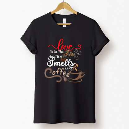 Coffee Love : Love Smells Coffee Black T-shirt