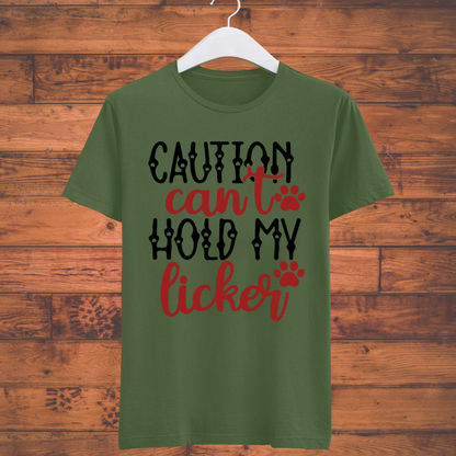 Dog Love : Can't Hold My Licker Unisex T-shirt